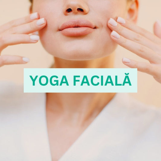Yoga facială și beneficiile sale