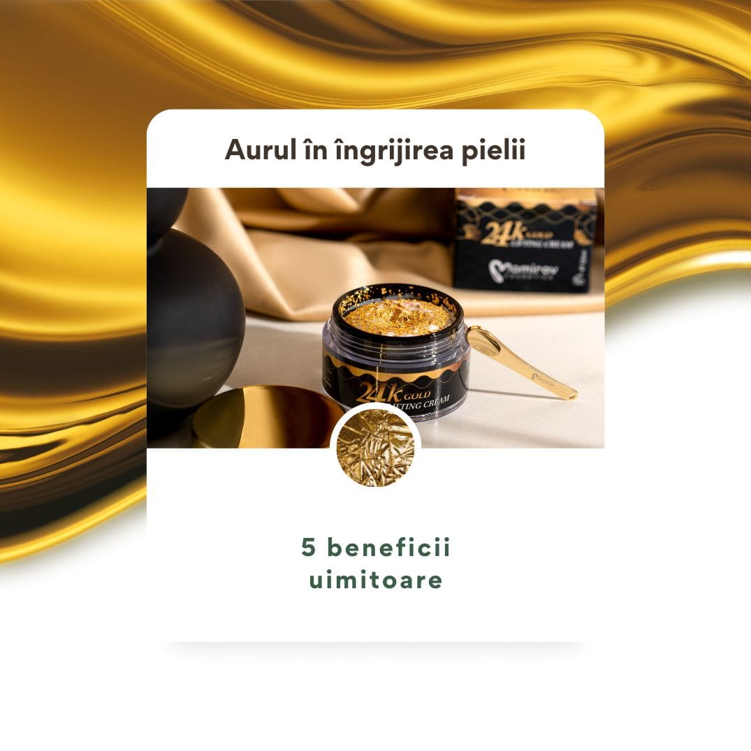 Aurul în îngrijirea pielii